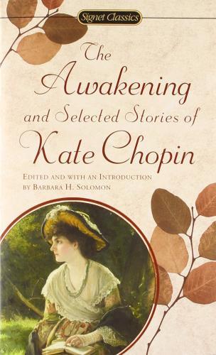 The Awakening : And Selected Stories of Kate Chopin                                                                                                   <br><span class="capt-avtor"> By:Chopin, Kate                                      </span><br><span class="capt-pari"> Eur:3,24 Мкд:199</span>